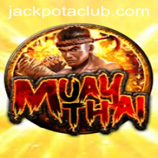 MuayThai: The Exciting Realm of Jackpota